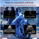 Curso Ecografía para el paciente crítico (Ecopulmonar y Ecocardiografía transtorácica). 