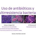 Uso de Antibióticos y resistencia bacteriana