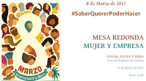 #SaberQuererPoderHacer - Mesa redonda Mujer y Empresa