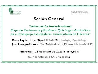 Adecuación Antimicrobiana: Mapa de Resistencia y Profilaxis Quirúrgica Antibiótica en el Complejo Hospitalario Universitario de Cáceres
