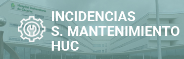 Incidencias mantenimiento HUC